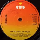 7inch Vinyl Single - Santana - Practice What You Preach