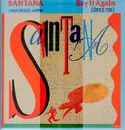 12inch Vinyl Single - Santana - Say It Again (Dance Mix)