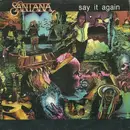 7'' - Santana - Say It Again