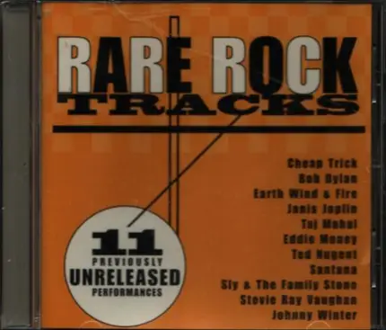 Santana, Janis Joplin, Cheap Trick - Rare Rock Tracks (11 Previously Unreleased Performances)