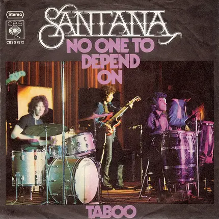 Santana - No One To Depend On