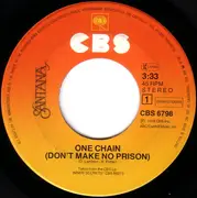 7inch Vinyl Single - Santana - One Chain (Don't Make No Prison) / Wham!