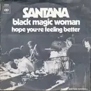 7inch Vinyl Single - Santana - Black Magic Woman