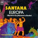 7inch Vinyl Single - Santana - Europa (Earth's Cry Heaven's Smile)