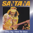 CD - Santana - Every Day I Have The Blues