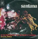 7inch Vinyl Single - Santana - Everybody's Everything / Guajira