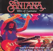 CD - Santana - Hits Of Santana