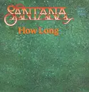 12inch Vinyl Single - Santana - How Long