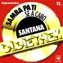 7inch Vinyl Single - Santana - Samba Pa Ti / Se A Cabo
