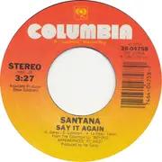 7inch Vinyl Single - Santana - Say It Again