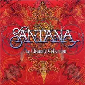 Santana - The Ultimate Collection