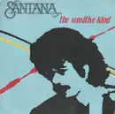 7inch Vinyl Single - Santana - The Sensitive Kind