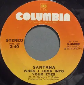 Santana - When I Look Into Your Eyes