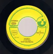 7inch Vinyl Single - Santabarbara - Charly / San Jose