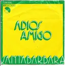 7inch Vinyl Single - Santabarbara - Adios Amigo / Colores