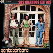 Santabárbara - Sus Grandes Éxitos