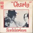 7inch Vinyl Single - Santabarbara - Charly