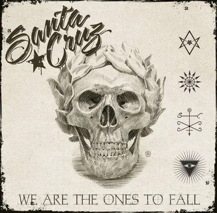 SANTA CRUZ - WE ARE THE ONES TO FALL