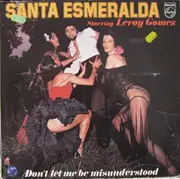 LP - Santa Esmeralda Starring Leroy Gomez - Don't Let Me Be Misunderstood