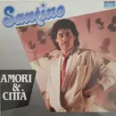 LP - Santino - Amori & Città