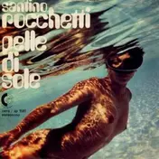 Santino Rocchetti - Pelle Di Sole