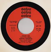 7inch Vinyl Single - Santino Rocchetti - Amado Mio / I Miei Giorni Felici