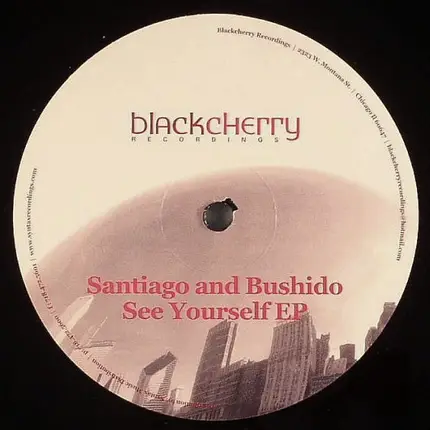 Santiago & Bushido - See Yourself EP