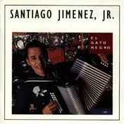 Santiago Jimenez, Jr. - El Gato Negro