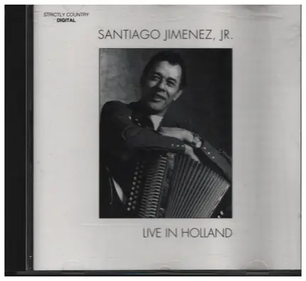 Santiago Jimenez, Jr. - Live in Holland