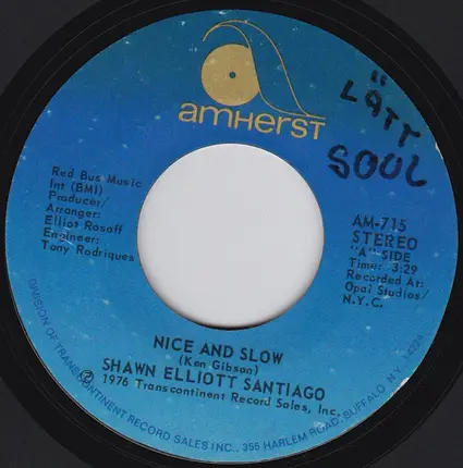 Santiago - Nice And Slow