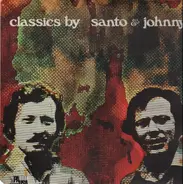 Santo & Johnny - Classics By Santo & Johnny