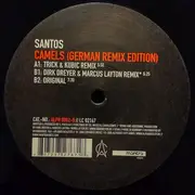 12inch Vinyl Single - Santos - Camels (German Remix Edition)