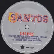 Santos - 3-2-1 Fire!