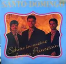 7inch Vinyl Single - Santo Domingo - Schau In Meine Augen, Prinzessin