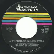 Santo & Johnny - A Thousand Miles Away / Road Block