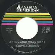 Santo & Johnny - A Thousand Miles Away / Road Block