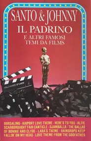 Santo & Johnny - Il Padrino E Altri Famosi Temi Da Films