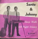 7inch Vinyl Single - Santo & Johnny - Sleep Walk / All Night Diner - Red