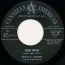 7inch Vinyl Single - Santo & Johnny - Tear Drop / The Long Walk Home