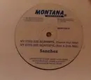 12inch Vinyl Single - Sanchez - My Eyes Are Beautiful