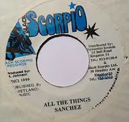 Sanchez - All The Things