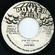 Sanchez - For My Lover