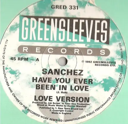 Sanchez - Have You Ever Been In Love