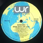 LP - Sanchez - Bring Back The Love