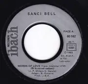 7inch Vinyl Single - Sanci Bell - Words Of Love