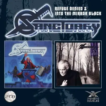 Sanctuary - Refuge Denied/ Into the..