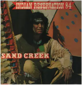 Sand Creek - Indian Reservation 84