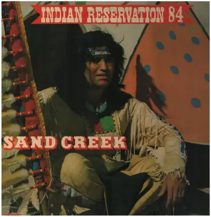 Sand Creek - Indian Reservation 84