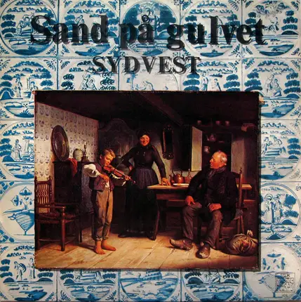 Sand På Gulvet - Sydvest