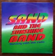 Sand & The Sunshine Band - Dancing With The Radio